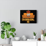 Sofa King Canvas Gallery Wraps