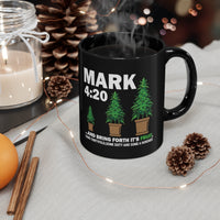 Mark 4:20 Bring Forth Black Mug