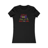 Without THC Women's Favorite Tee