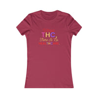 Without THC Women's Favorite Tee