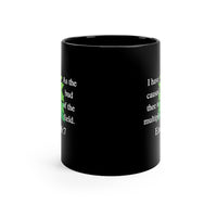 Ezekiel 16:7 Black Mug