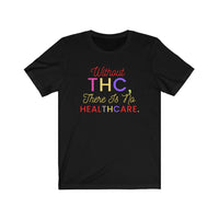 Without THC Short Sleeve Tee