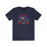 Without THC Short Sleeve Tee