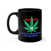 Mark 4:20 (Original) Black Mug