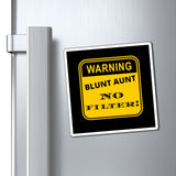 Blunt Aunt Magnets