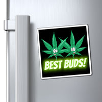 Best Buds Magnets