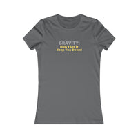 Gravity Women's Favorite Tee