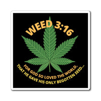 Weed 3:16 (Leaf) Magnets