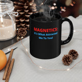 Magnetics (l) Black Mug