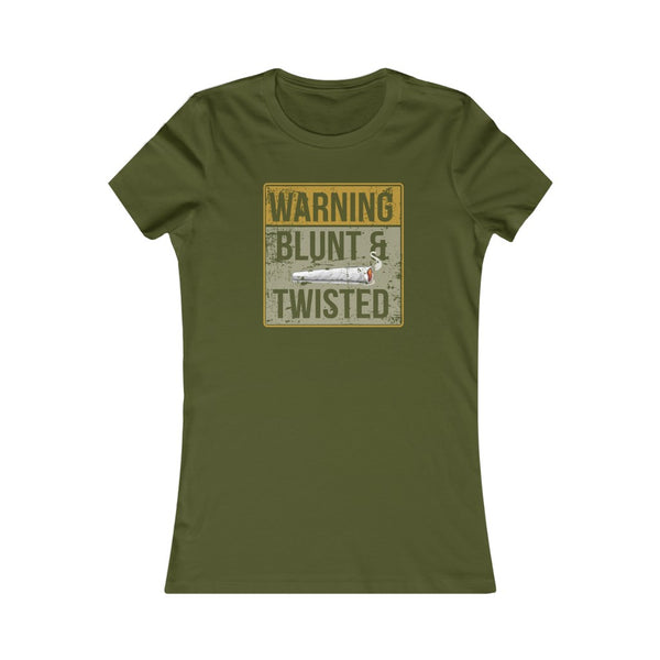 Blunt & Twisted Weathered Sign (Graphic) Women's Favorite Tee
