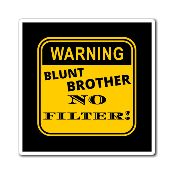 Blunt Brother Magnets