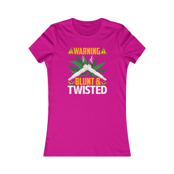 Blunt & Twisted (Graphic) Women's Favorite Tee