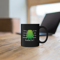 Ezekiel 16:7 Black Mug