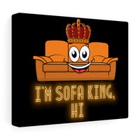 Sofa King Canvas Gallery Wraps