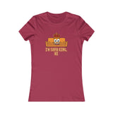 Sofa King Women's Favorite Tee