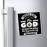 Weed 3:16 (B&W) Magnets