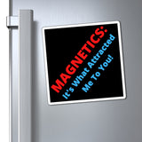 Magnetics (l) Magnets