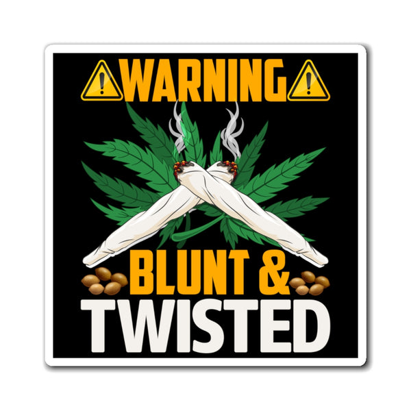 Blunt & Twisted Magnets