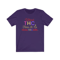 Without THC Short Sleeve Tee